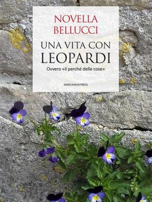 L’educazione sentimentale (e civile) leopardiana di Novella Bellucci